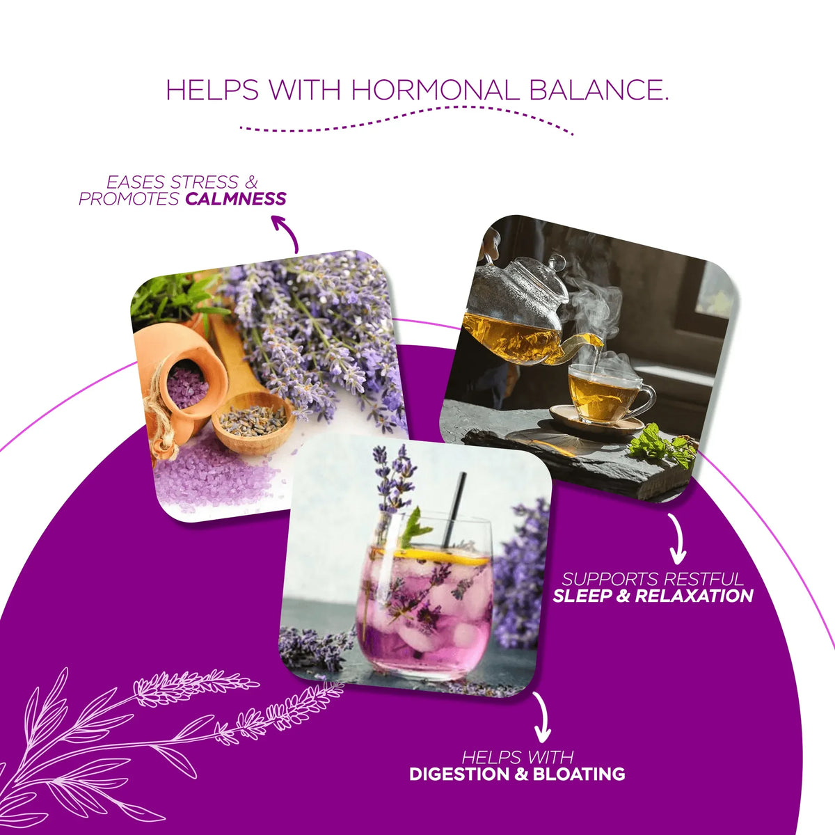 Lavender tea, flowers, and drinks promoting stress relief, hormonal balance, and digestion.