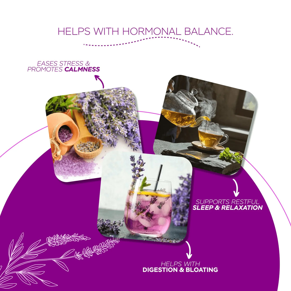 Lavender tea, flowers, and drinks promoting stress relief, hormonal balance, and digestion.